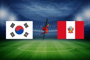 Dự Đoán Hàn Quốc Vs Peru 18h00 Ngày 16/06/2023